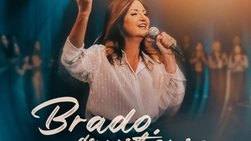 Valeria Azerrad lança “Brado de Vitória” – Comunhão