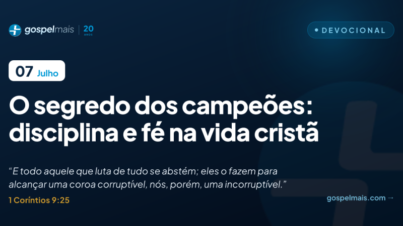 O segredo dos campeões: disciplina e fé na vida cristã