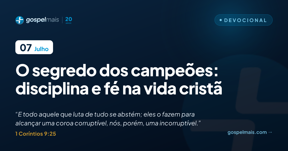 O segredo dos campeões: disciplina e fé na vida cristã